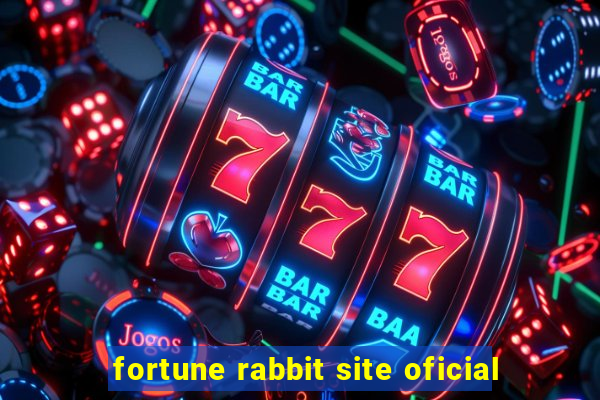 fortune rabbit site oficial